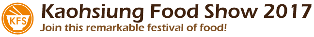 Join this remarkable festival of food!Kaohsiung Food Show 2017